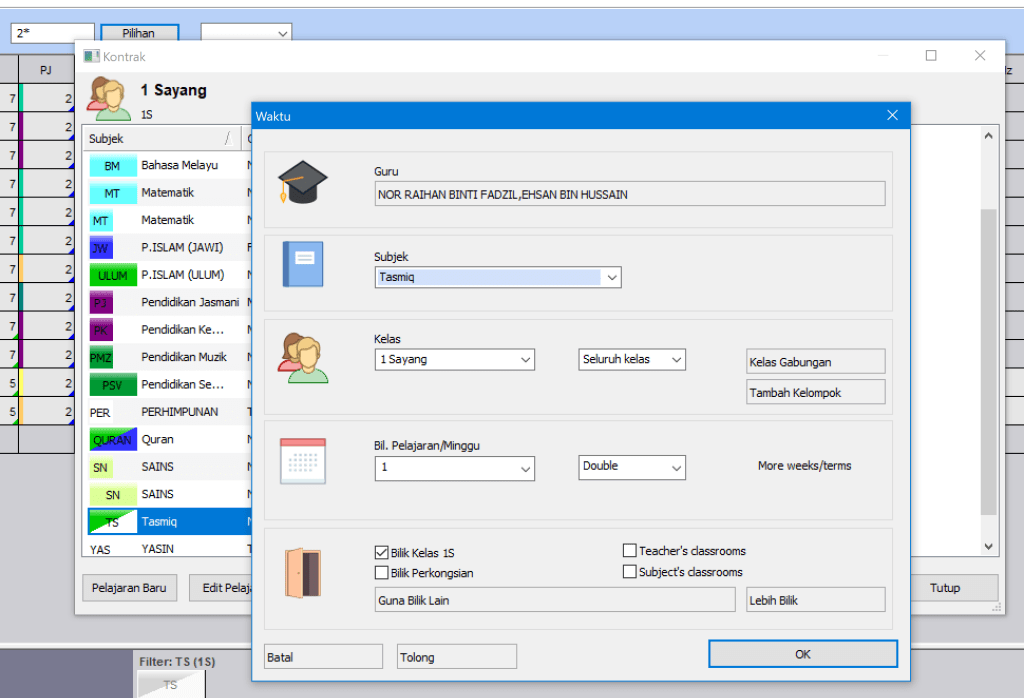 Kontra k  Sübjek  BM  PER  YAS  I Sayang  Waktu  3ahasa Mele yu  Matematik  Matematik  P,ISLAM (JAM)  P 'ISLAM (ULUM)  Pendidikan Jasmani  pendidikan Ke...  Pendidikan Mu zik  Pendidikan Se...  PERHIMPUNAN  Quran  SAINS  1 asmiQ  YASIN  Sübjek  Tasmiq  Keles  Pelajaran/Minqqu  g 3i1ik Keles ıs  [İ Bilik Perkonçsian  Güne Bilik Lain  Double  Pelajaran Baru  Editp  More neeks/terms  [l Teacher's dassrooms  [l Subjecfs dassrooms  Tutup  Lebih Bilik  Filter: TS (IS)
